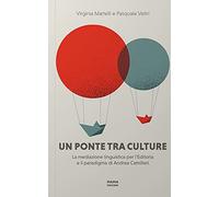 Un ponte tra culture. La mediazione linguistica per l'editoria e il paradigma di Andrea Camilleri