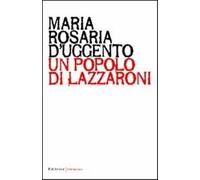 Un popolo di lazzaroni