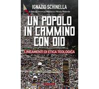Un popolo in cammino con Dio. Lineamenti di etica teologica.