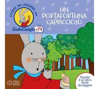 Un portafortuna capriccioso. Ediz. a colori