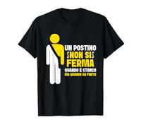 Un Postino Non Si Ferma Finché Non Ha Finito Postale Postino Maglietta