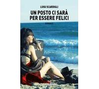 Un posto ci sarà per essere felici