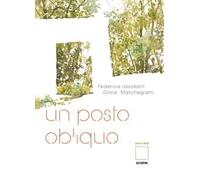 Un posto obliquo. Parco Chigi