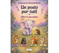 Un posto per tutti. Oltre il suo posto