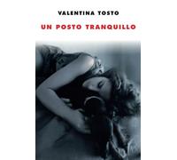 Un posto tranquillo