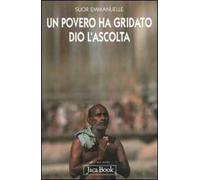 Un povero ha gridato, Dio l'ascolta