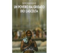 Un povero ha gridato, Dio l'ascolta