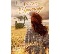Un pozzo di speranza