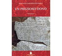 Un prezioso dono