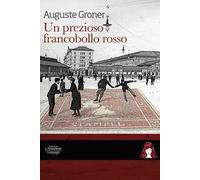 Un prezioso francobollo rosso