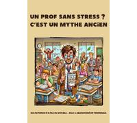 Un prof sans stress ? C’est un mythe ancien: Carnet de notes pour Prof de lycée - 6 x 9 pouces (15,24 x 22,86 cm), 100 pages, 25 lignes fines par page