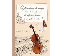 Un professeur de musique exceptionnel - Difficile à trouver, impossible à oublier | Journal - Idée Cadeau Violoncelle: Carnet - 125 pages lignées | ... musique, solfège, orchestre ou chorale