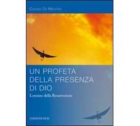 Un profeta della presenza di Dio. Lorenzo della Resurrezione