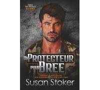 Un protecteur pour Bree: 7