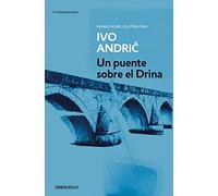 Un puente sobre el Drina [Lingua spagnola]