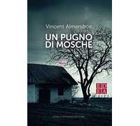 Un pugno di mosche