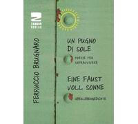 Un pugno di sole. Poesie per sopravvivere