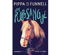 Un purosangue. Storie di cavalli