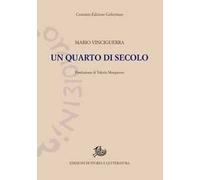 Un quarto di secolo. 1900-1925