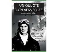 Un Quijote con Alas Rojas
