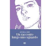 Un racconto lungo uno sguardo