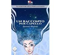 Un racconto per capello