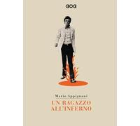 Un ragazzo all'inferno