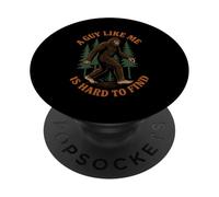 Un ragazzo come me è difficile da trovare uomini divertenti da campeggio Bigfoot PopSockets PopGrip Adesivo