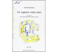 Un ragazzo come tanti