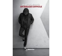 Un ragazzo difficile
