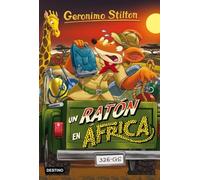 Un ratón en África: Geronimo Stilton 62