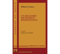 Un realismo metafisico ragionevole