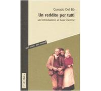 Un reddito per tutti. Un'introduzione al basic income