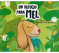 Un refugio para Mel