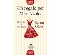 Un regalo per Miss Violet