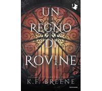 Un regno di rovine