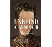 Un Reino Abandonado: La Gran Encomienda de Satanás