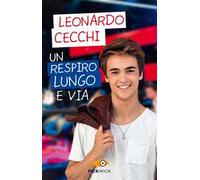 Un respiro lungo e via