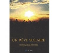 Un rêve solaire - Patrick Bokanowski
