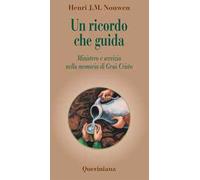 Un ricordo che guida. Ministero e servizio nella memoria di Gesù Cristo