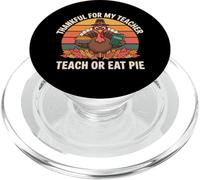 Un ringraziamento per il mio insegnante Retro Funny Turkey Teach Eat Pie PopSockets PopGrip per MagSafe