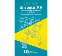 Un roman RH: Vivre les ressources humaines au quotidien: 0