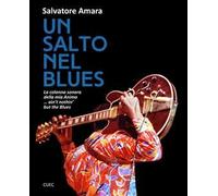 Un salto nel Blues. La colonna sonora della mia anima... ain't nothin' but the blues