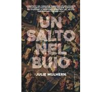 Un salto nel buio - Mulhern Julie