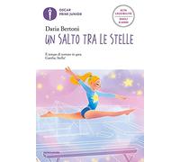 Un salto tra le stelle. Ediz. ad alta leggibilità