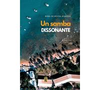 Un samba dissonante - De Souza Almeida Rosa