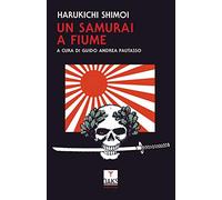 Un samurai a Fiume