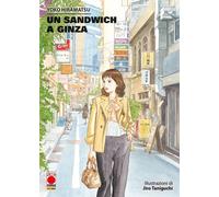 Un Sandwich a Ginza - Planet Manga - Panini Comics - ITALIANO NUOVO