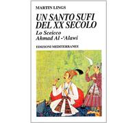 Un santo sufi del XX secolo