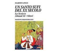 Un santo sufi del XX secolo
